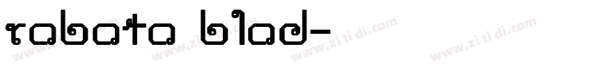 roboto blod字体转换